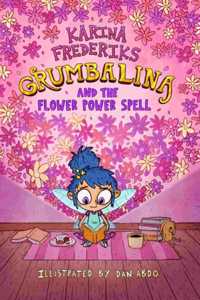 Grumbalina And The Flower Power Spell