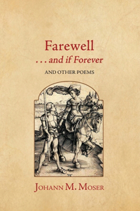 Farewell . . . and if Forever