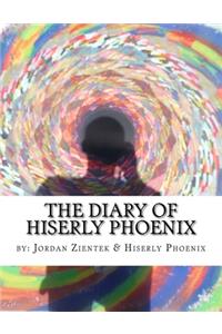 The Diary of Hiserly Phoenix