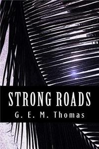 Strong Roads