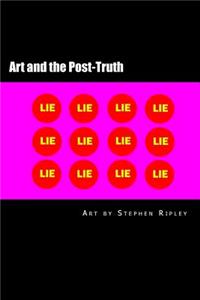 Art and the Post-Truth