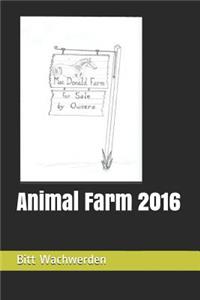 Animal Farm 2016