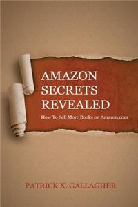 Amazon Secrets Revealed