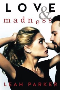 Love and Madness