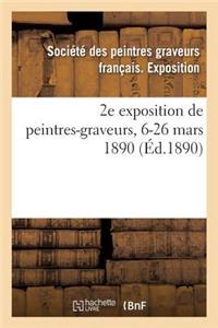 2e Exposition de Peintres-Graveurs, 6-26 Mars 1890