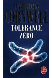 Tolerance Zero