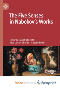 The Five Senses in Nabokov's Works