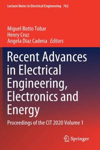 Recent Advances in Electrical Engineering, Electronics and Energy