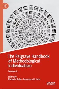 The Palgrave Handbook of Methodological Individualism