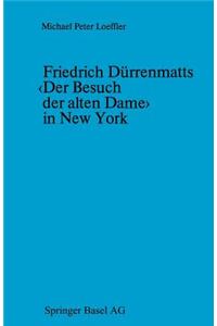 Friedrich Dürrenmatts in New York