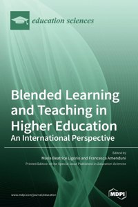 Blended Learning and Teaching in Higher Education