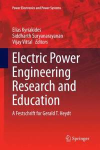 Electric Power Engineering Research and Education