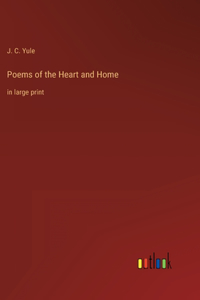 Poems of the Heart and Home