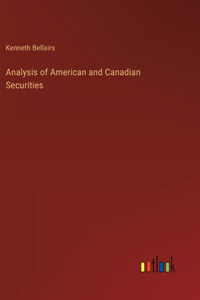 Analysis of American and Canadian Securities