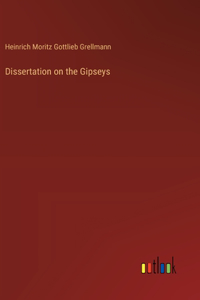 Dissertation on the Gipseys