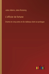 L'officier de fortune