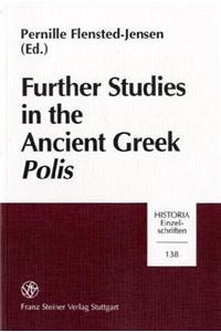 Further Studies in the Ancient Greek Polis