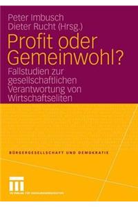 Profit Oder Gemeinwohl?