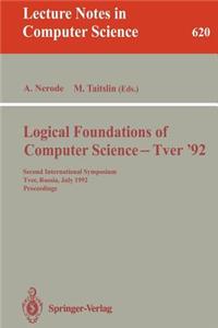 Logical Foundations of Computer Science - Tver '92: Second International Symposium, Tver, Russia, July 20-24, 1992. Proceedings