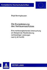 Die Europaeisierung Des Vertrauensschutzes
