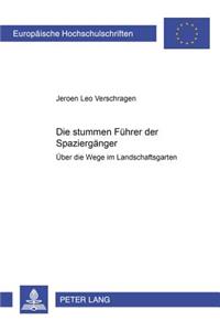 Die «Stummen Fuehrer» Der Spaziergaenger