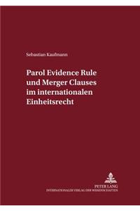 Parol Evidence Rule Und Merger Clauses Im Internationalen Einheitsrecht