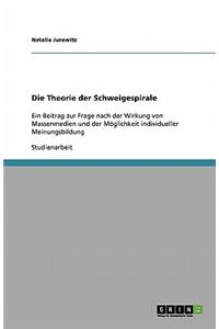 Die Theorie der Schweigespirale