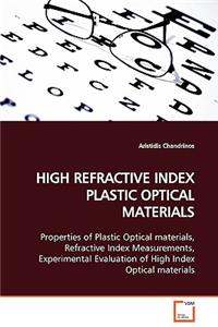 High Refractive Index Plastic Optical Materials