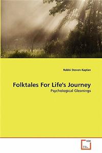Folktales For Life's Journey