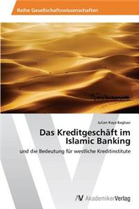 Kreditgeschaft Im Islamic Banking