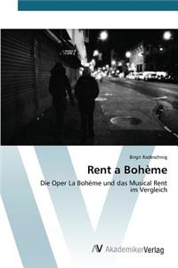 Rent a Bohème
