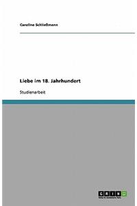 Liebe im 18. Jahrhundert