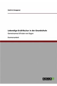 Lebendige Erzählkultur in der Grundschule