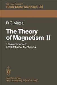 The Theory of Magnetism II