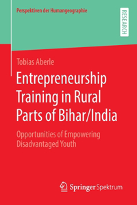 Entrepreneurship Training in Rural Parts of Bihar/India