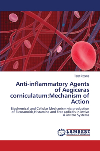 Anti-inflammatory Agents of Aegiceras corniculatum
