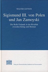 Sigismund III. Von Polen Und Jan Zamoyski