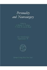 Personality and Neurosurgery