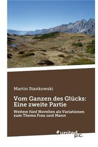 Vom Ganzen Des Glücks