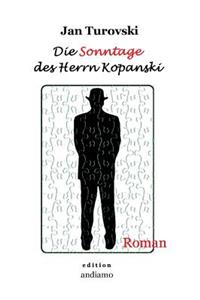 Sonntage des Herrn Kopanski