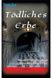 Tödliches Erbe