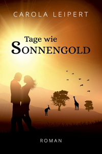 Tage wie Sonnengold