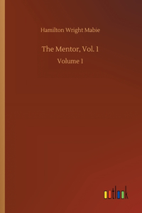 Mentor, Vol. 1