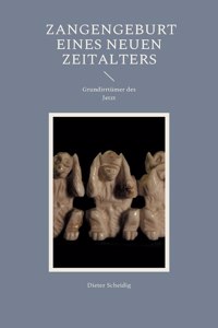 Die Zangengeburt eines neuen Zeitalters