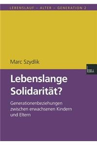 Lebenslange Solidarität?