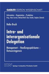 Intra- Und Interorganisationale Delegation