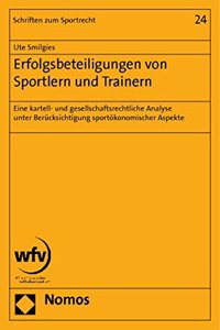 Erfolgsbeteiligungen Von Sportlern Und Trainern