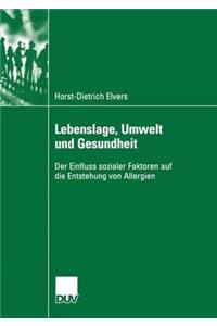 Lebenslage, Umwelt Und Gesundheit