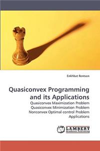 Quasiconvex Programming and Its Applications