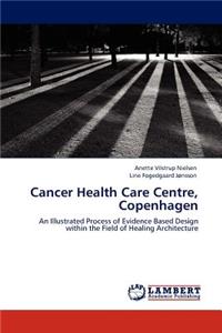 Cancer Health Care Centre, Copenhagen